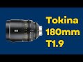 Tokina Cinema 180mm T1.9 Vista Prime