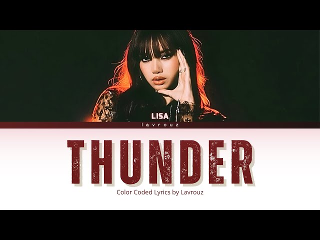 LISA Thunder color coded lyrics terjemahan Indonesia