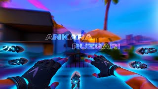 Ankara Rüzgarı Valorant Edit