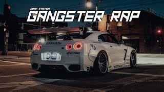 Gangster Rap Mix | Night Car Music | Best Rap/HipHop Music Mix 2018