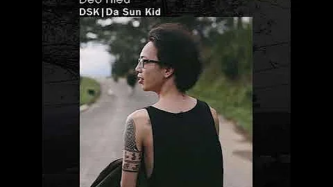 DSK - Đéo Hiểu