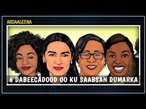 6 dabeecadood oo ku saabsan dumarka  ninkastana ay tahay | inuu ogaado!