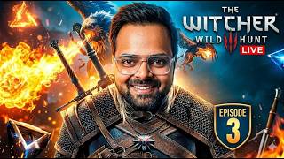 The Witcher 3 Live 🔴 | Hindi Episode 3 | Ultra Graphics Gameplay | 9tankiBaaj
