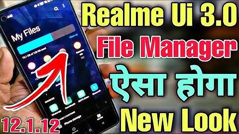 New File Manager App For Realme Ui 3.0 & Color OS 12😍Version 12.1.14💥बिल्कुल ही बदल दिया है ये तो🤗