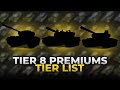 Rating all tier 8 premium tanks in world of tanks 2023