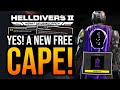 Helldivers 2 - New Free Cape! CEO Responds &amp; Devs Summer Break!