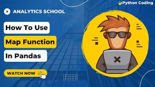 Pandas map() Function Explained | Python Data Analysis Tutorial