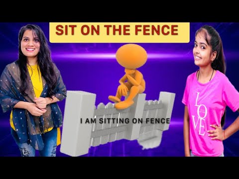 English idioms and phrases/ sit on the fence meaning / #idioms #