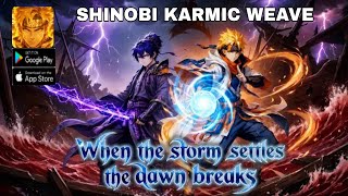 Shinobi Karmic Weave Gameplay - Naruto RPG Game Android screenshot 5
