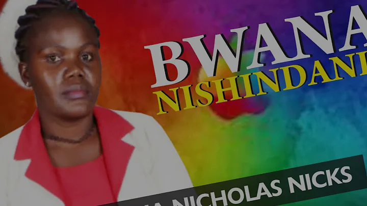 BWANA NISHINDANIE BY DIANA NICHOLAS NICKS SMS SKIZ...