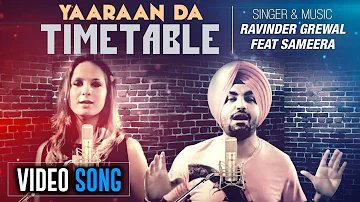 YAARAN DA TIMETABLE - ONE MORE TIME | RAVINDER GREWAL feat SAMEERA | Remix | New Punjabi Song