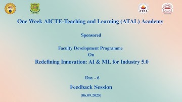ATAL FDP 2025 | Feedback Session | AI & ML for Industry 5.0