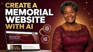 How to Create a Memorial Website with ChatGPT and Elementor