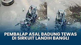 Download Lagu Pembalap Asal Badung Tewas di Sirkuit Landih Bangli, Sempat Ucap Mau Sembahyang ke Besakih MP3 Download Lagu Pembalap Asal Badung Tewas di Sirkuit Landih Bangli, Sempat Ucap Mau Sembahyang ke Besakih MP3