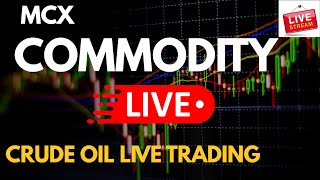 Commodity Live Trading | Crude oil live trading | 14 May #crudeoillive #naturalgas