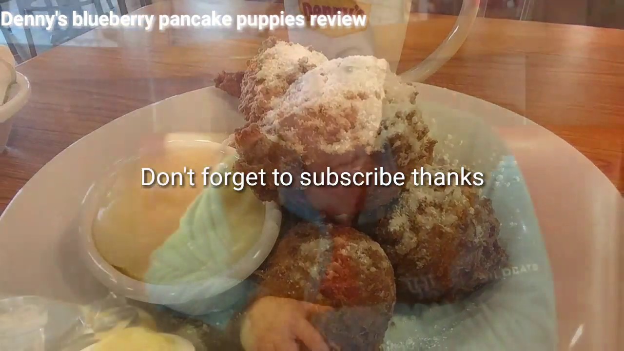 Denny's blueberry pancake puppies review YouTube