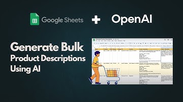 Bulk Generate Product Descriptions using AI in Google Sheets