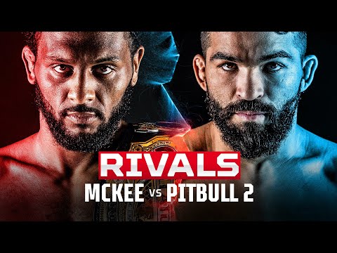 Bellator 277: AJ Mckee vs. Patricio Pitbull 2 | Bellator Rivals