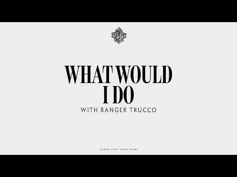 Cloonee & Ranger Trucco - What Would I Do