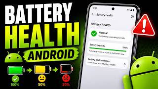 How to Check Battery Health on Android