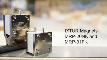 EOAT  - Ixtur MRP-20NK and MRP-31FK magnets for End Of Arm Tooling