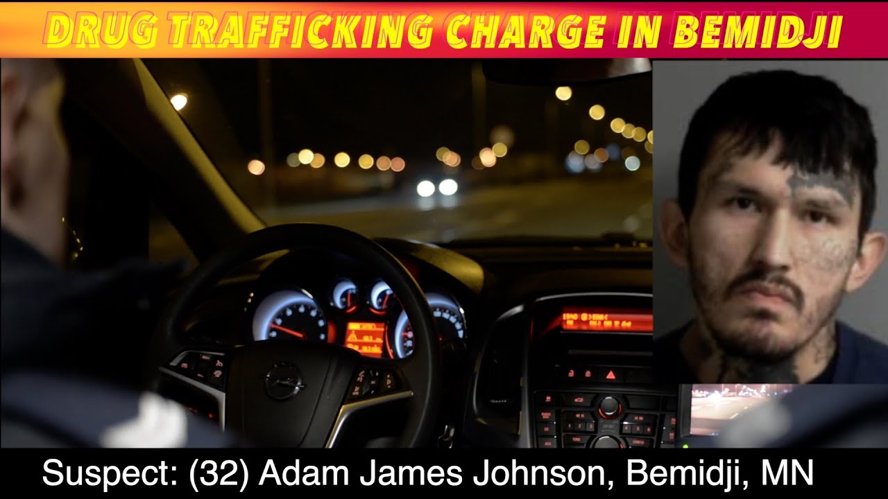 Drug Trafficking Charge In Bemidji, MN - YouTube
