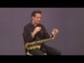 Jazz Saxophone with Eric Marienthal: Making High Notes Sound Good