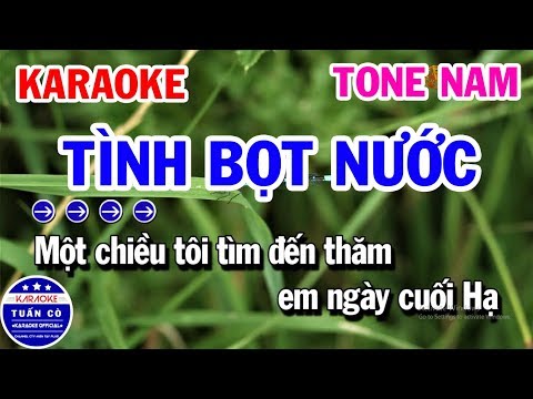 Karaoke Tình Bọt Nước - Karaoke Tình Bọt Nước Tone Nam Bm Nhạc Sống | Karaoke Tuấn Cò