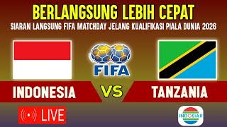 🔴BERLANGSUNG SORE HARI INI JADWAL TIMNAS INDONESIA VS TANZANIA, LAGA UJICOBA FIFA MATCHDAY 2024