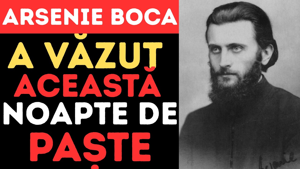 Ultimul Paște: Scenariile din 12 Aprilie 2026 de la Arsenie Boca