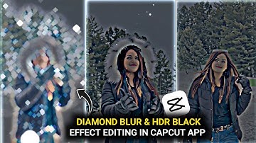 TikTok New Trending Blur & Hdr Black Effect Video Editing In Capcut || Capcut video editing