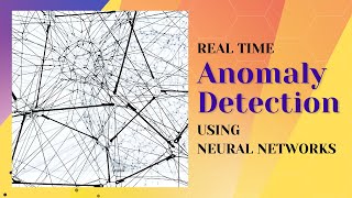 Real time Anomaly detection on telemetry data using neural networks |  Anomaly detection used for