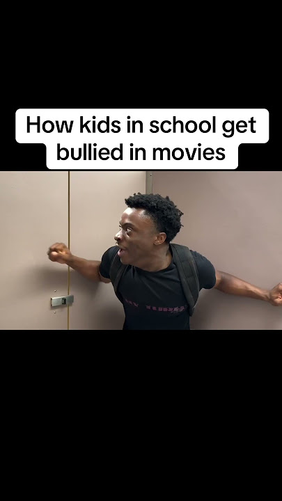 How kids in school get bullied in movies