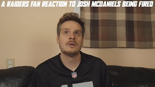 A Raiders Fan Reaction to Josh McDaniels Being Fired