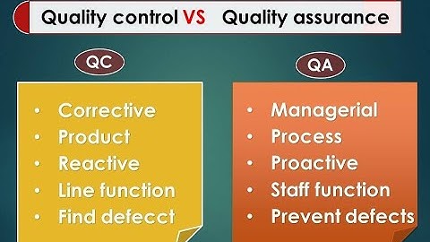 الفرق بين ضبط الجودة وتاكيد الجودة QC  VS  QA