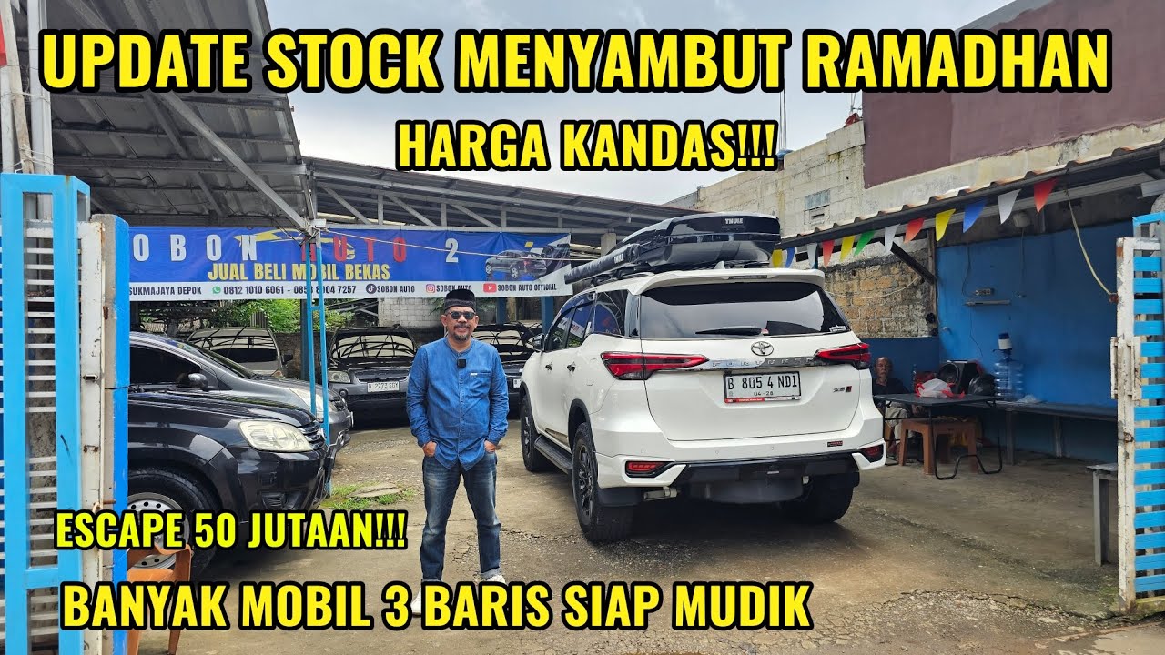 UPDATE STOCK MENYAMBUT RAMADHAN 2026 BANYAK MOBIL BUAT MUDIK!!