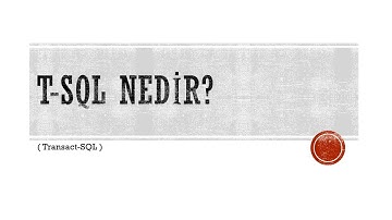 167) T-SQL nedir