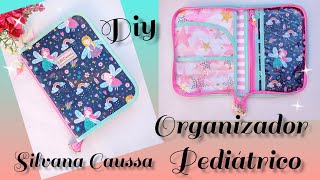 “TUTORIAL – DIY” Organizador Pediátrico (Moldes Gratis)