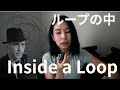 Ep.58 Inside a Loop