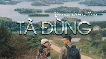 Tà Đùng -  Tuyệt tác giữa núi rừng Tây Nguyên | Ta Dung Travel | Video 4K |  Dream Comes True
