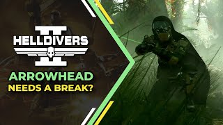 Helldivers 2 - Devs should take a break