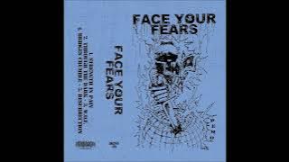 Face Your Fears - Demo 2023 (Full Demo)
