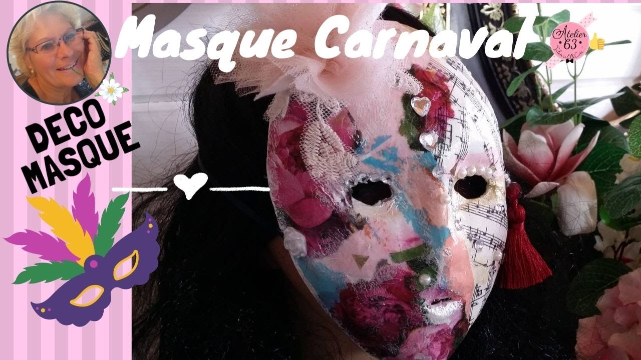 Tuto DECORER des MASQUES de carnaval déguisements 🎭 ✂️ATELIER DIY FACILE  👍©A63 