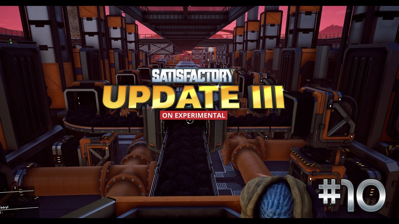 Satisfactory V3 / On a monter 13 centrale au charbon