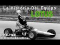 #1 Directo Al Éxito Gracias A Una Mente Prodigiosa (1958-1963)| La Historia Del Equipo Lotus