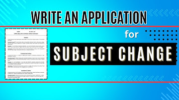 Write An Application to Principal for Subject Change