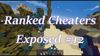 Exposing Ranked Cheaters #12