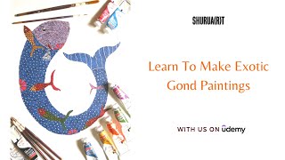 How To Make Gond Paintings | Online course available on Udemy | Register Now | SHURUART