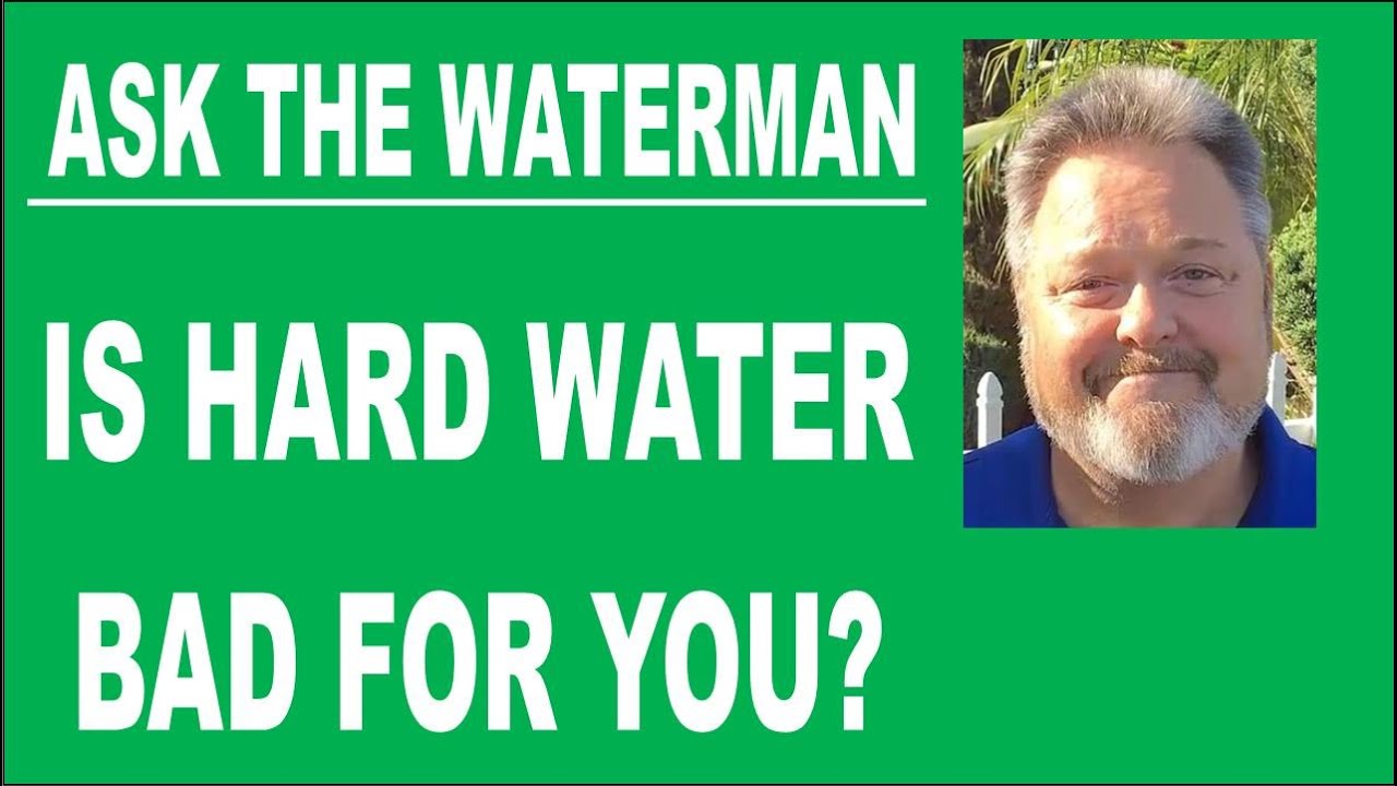 Is Hard Water Bad For You Hard Water in Orange County CA YouTube