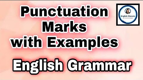 Punctuation Marks with Examples|English Grammar